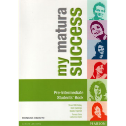 Język angielski My matura success Pre Intermediate podręcznik LO / podręcznik wieloletni